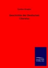 Geschichte der Deutschen Literatur.