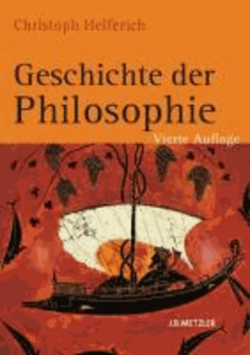 Geschichte der Philosophie - Von den Anfängen bis zur Gegenwart und Östliches Denken.