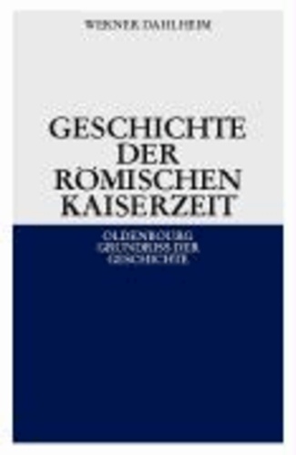 Geschichte der Römischen Kaiserzeit (Kt).
