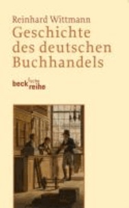 Geschichte des deutschen Buchhandels.
