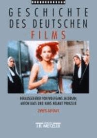 Geschichte des deutschen Films - Mit 330 Abbildungen.