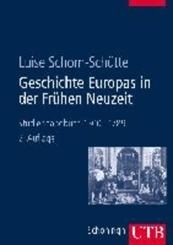 Geschichte Europas in der Frühen Neuzeit - Studienhandbuch 1500-1789.