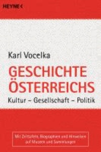 Geschichte Österreichs - Kultur - Gesellschaft - Politik.