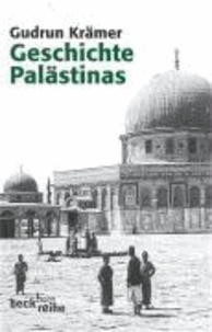 Geschichte Palästinas - Von der osmanischen Eroberung bis zur Gründung des Staates Israel.