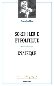 Sorcellerie et Politique en Afrique