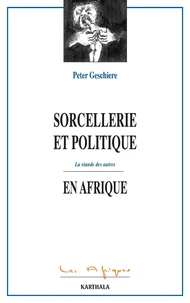 Sorcellerie et Politique en Afrique