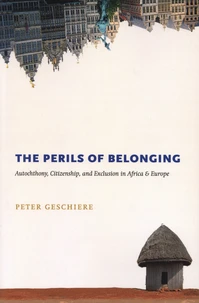The Perils of Belonging