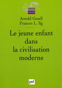 Le jeune enfant dans la civilisation moderne