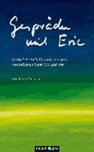 Gespräche mit Eric