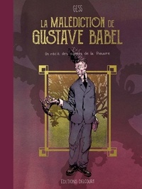  Gess - La malédiction de Gustave Babel - Un récit des contes de la Pieuvre.