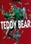 Teddy bear - Tome 01. Teddy Bear