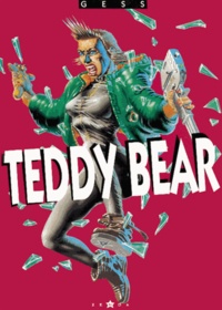  Gess - Teddy bear Tome 1 : .