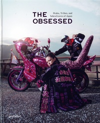  Gestalten - The obsessed - Otakus, Tribes, and Subcultures of Japan.