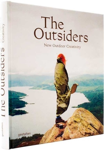  Gestalten - The Outsiders - New Outdoor Creativity.
