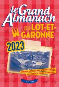 Le grand almanach du lot-et-garonne 2023