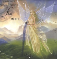 Calendrier 2011 Sous le signe des fées
