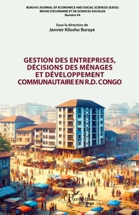 Buraye janvier Kilosho - Gestion des entreprises, décisions des ménages et développement communautaire en R.D. Congo.