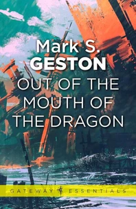 Out of the Mouth of the Dragon