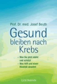 Gesund bleiben nach Krebs