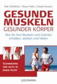 Gesunde Muskeln - gesunder Körper