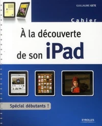 A la découverte de son ipad