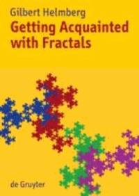 Getting Acquainted with Fractals.