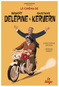 Le cinéma de Benoît Delépine et Gustave Kervern