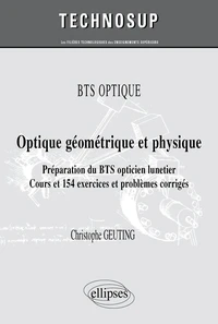 Optique géométrique et physique