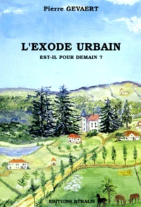 L'exode urbain est-il pour demain ?