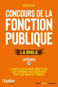 Concours de la fonction publique : la Bible