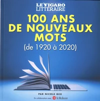 100 ans de nouveaux mots