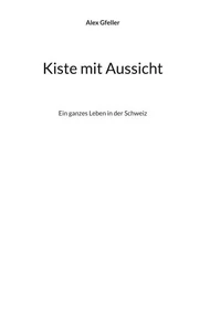 Kiste mit Aussicht