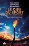 Ghaleb Bencheikh et Emmanuel Falque - Le dieu du sport.