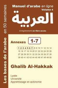 Ghalib Al-Hakkak - Manuel d'arabe en ligne - Annexes semaines 1-7 - Apprentissage en autonomie - Petit format.