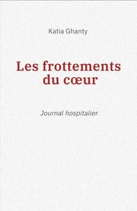 Les Frottements du cœur