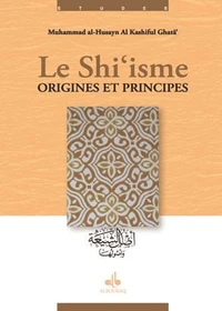 Shi'isme, origines et principe