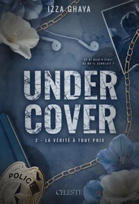 La vérité à tout prix