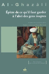 Epître de ce qu'il faut garder à l'abri des gens inaptes
