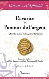 L'avarice et l'amour de l'argent
