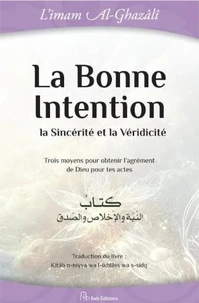 La bonne intention, la sincérité et la véridicité