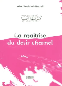 La maîtrise du désir charnel