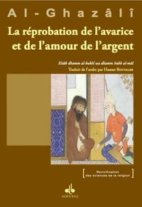 La réprobation de l'avarice et de l'amour de l'argent