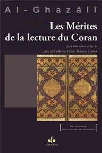 Les mérites de la lecture du Coran