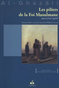 Les piliers de la Foi Musulmane