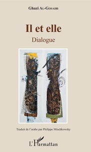 Ghazi Al-Gosaibi - Il et elle - Dialogue.
