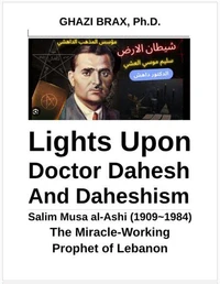 Lights Upon Doctor Dahesh and Daheshism
