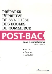 Préparer lépreuve de synthèse des écoles de commerce Post-Bac