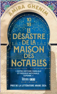 Le désastre de la maison des notables