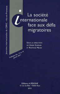 La société internationale face aux défis migratoires