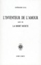 Ghérasim Luca - L'inventeur de l'amour - Suivi de La mort morte.